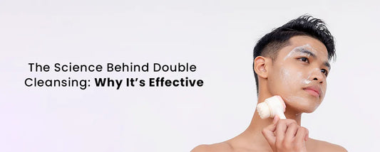 The Science Behind Double Cleansing: Why It’s Effective